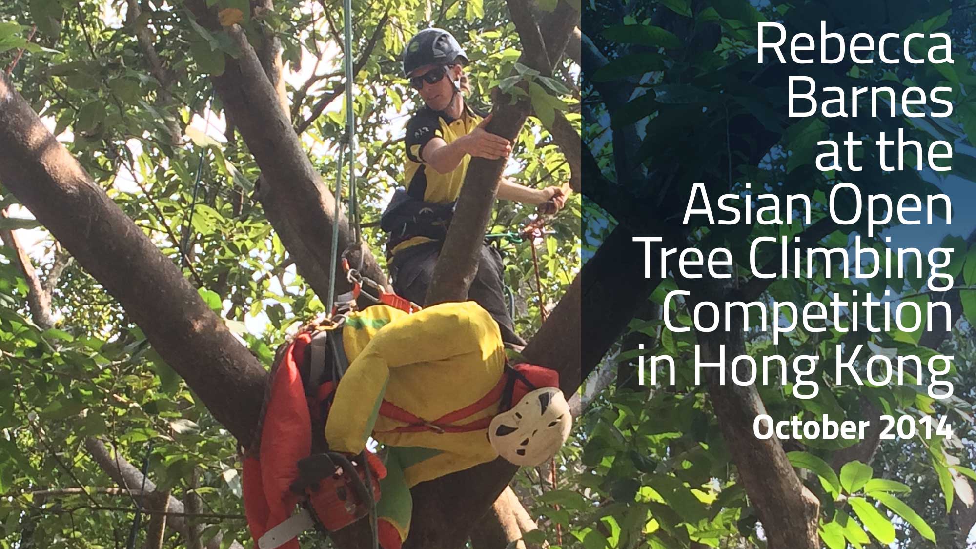 Rebecca Barnes Asian Open Tree Climbing Competition